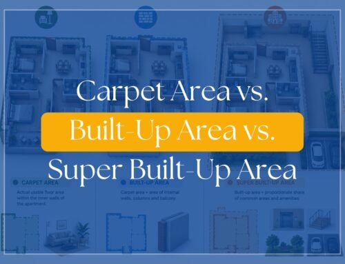 Carpet Area vs. Built-Up Area vs. Super Built-Up Area Explained